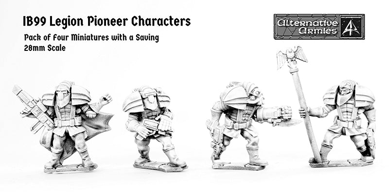 IB99 Legion Pioneer Characters (Four Pack with Saving)