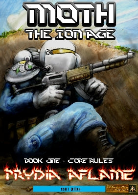 Moth - Squad Level Ion Age Wargame Rules