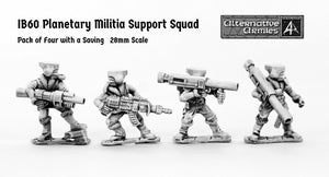 IB60 Planetary Militia Support Squad  (Four Pack with Saving)