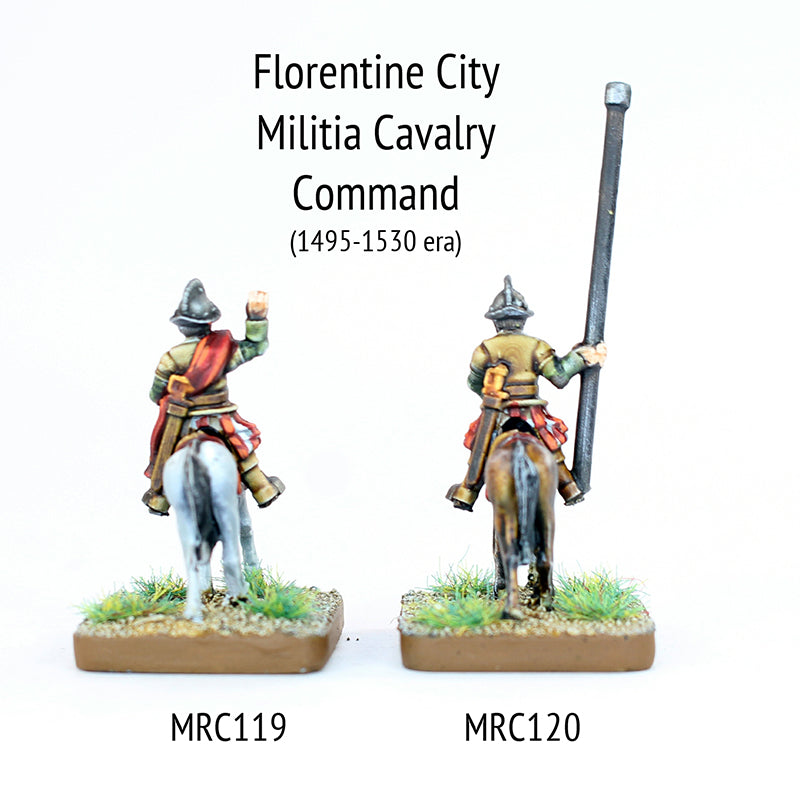 MRC119 Florentine Militia Command - Early 16thC (Choose Mounts or Riders)