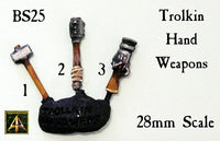 BS25 Trolkin Hand Weapons