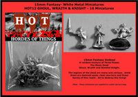 HOT12 Ghoul Wraith and Skeletal Knight
